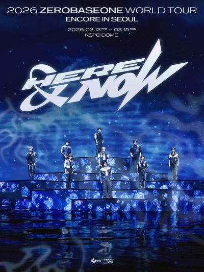 2026 ZEROBASEONE WORLD TOUR［HERE＆NOW］ENCORE IN SEOUL